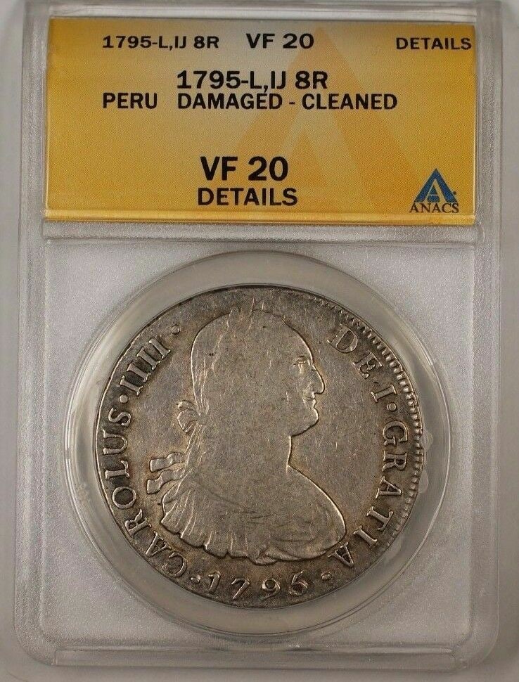 1795-L IJ Peru Silver 8 Reales Coin ANACS VF 20 Details (1 of 2)