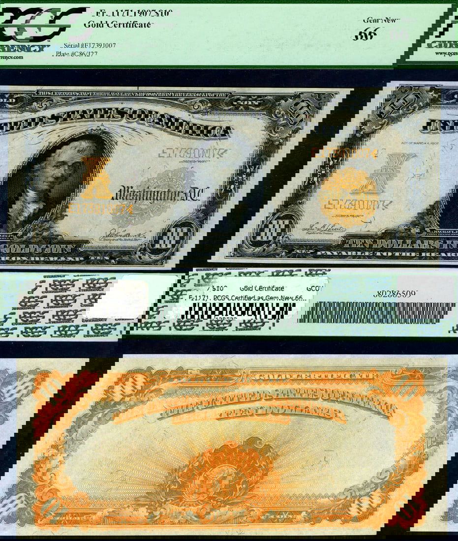 1907 $10 Gold Certificate FR. 1171 Gem PCGS 66 Uncirculated (1 of 3)