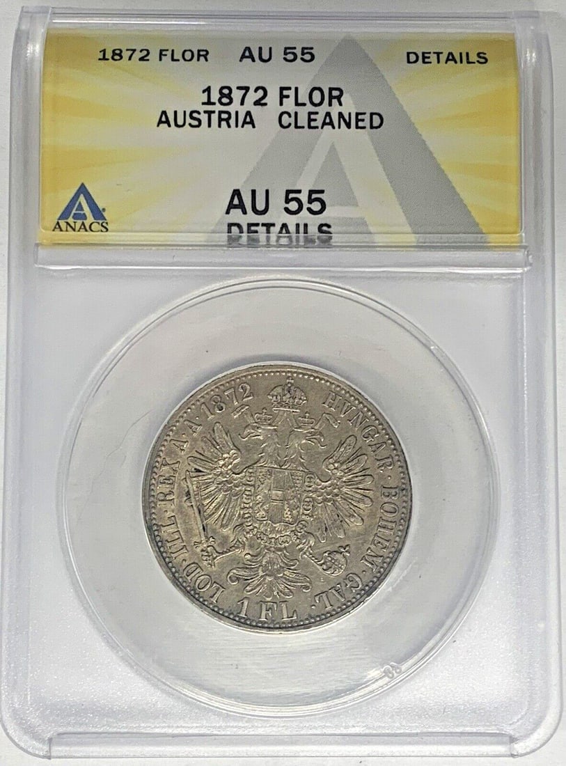 1872 Austria 1 Florin Silver Coin ANACS AU 55 (1 of 2)