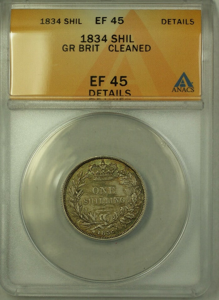 1834 Great Britain Silver 1 Shilling Coin ANACS EF 45 Cleaned (1 of 2)