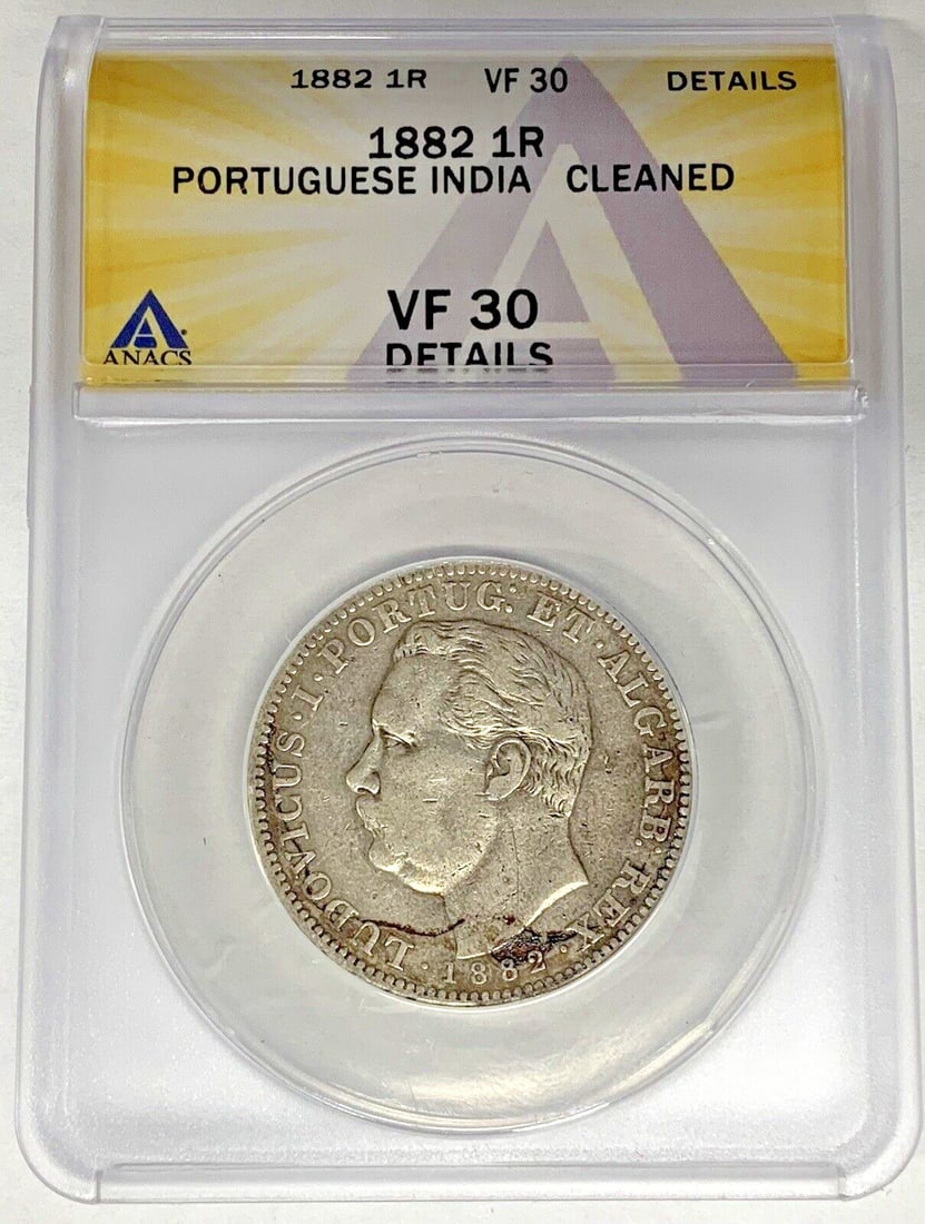 1882 Portuguese India 1 Rupia Silver Coin ANACS VF 30 (1 of 2)