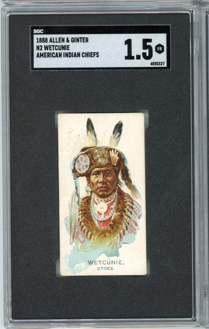 1888 Allen Ginter Wetcunie American Indian Chiefs Tobacco Card SGC 1.5 (1 of 2)