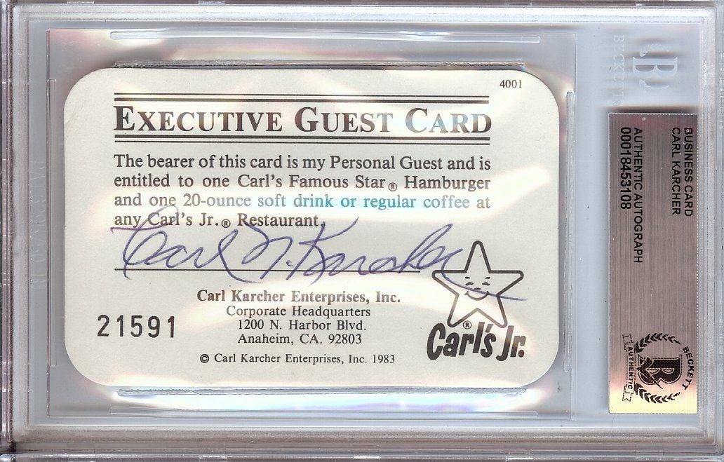 Carl Karcher Beckett Authenticated Signed Carl's Jr Guest Business Card: Carl Karcher Beckett Authenticated Signed Carl's Jr Guest Business Card This is an original Carl's Jr. guest business card autographed by Carl Karcher. The signature has been authenticated by Beckett