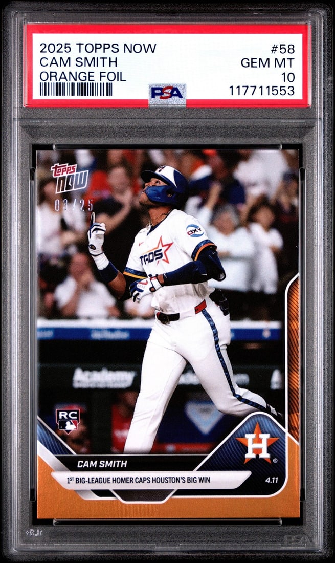 2025 Topps Now Cam Smith #58 Orange Foil Rookie Card PSA 10 /25: 2025 Topps Now Cam Smith #58 Orange Foil Rookie Card PSA 10 /25 This is a graded 2025 Topps Now Cam Smith #58 Orange Foil /25 Rookie Baseball Card, receiving a PSA 10 rating. The card features Cam Smi