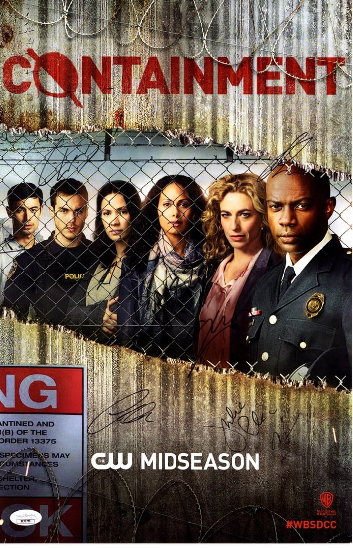 Containment Cast Signed 11X17 Poster JSA Authenticated: Containment Cast Signed 11X17 Poster JSA Authenticated This is an original autographed 11X17 poster from the cast of the series Containment. The poster features signatures from notable cast members in