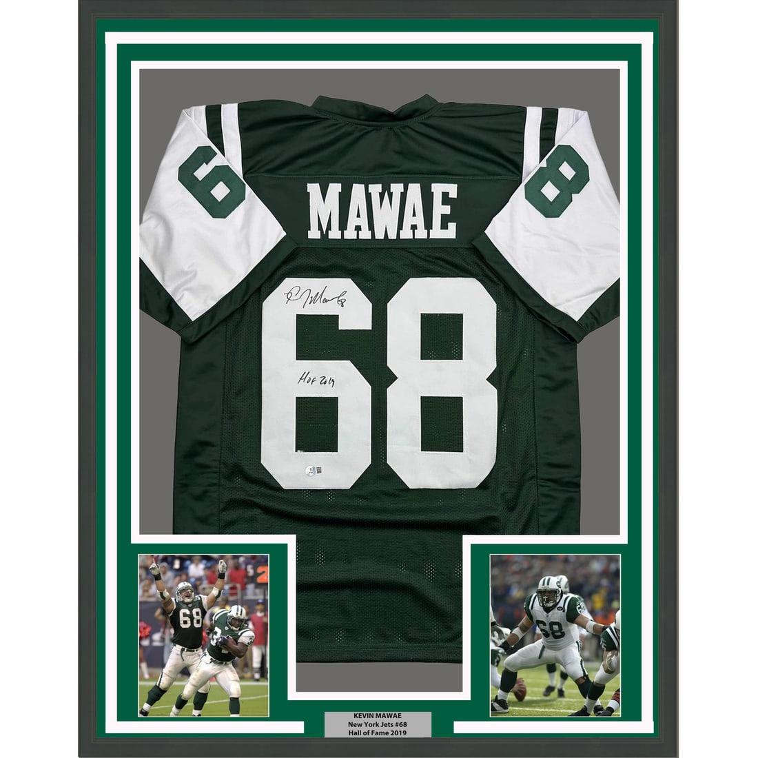 Kevin Mawae Signed New York Jets Jersey 35x39 Framed With Photos Beckett Authenticated: Kevin Mawae Signed New York Jets Jersey 35x39 Framed With Photos Beckett Authenticated This is a framed, autographed Kevin Mawae New York Jets green jersey, measuring 35x39 inches. The jersey has been