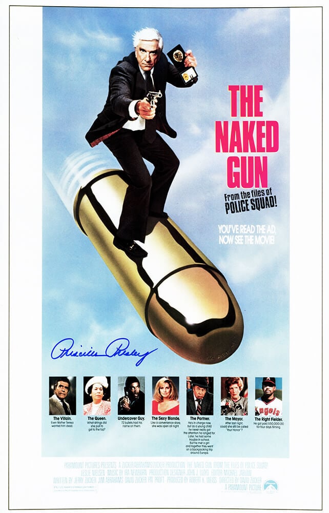 Priscilla Presley Signed The Naked Gun 11x17 Movie Poster COA: Priscilla Presley Signed The Naked Gun 11x17 Movie Poster COA This is an original 11x17 movie poster of 'The Naked Gun' signed by Priscilla Presley. The poster features a pristine condition rating of