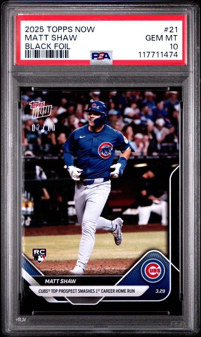 2025 Topps Now Matt Shaw #21 Black Foil Rookie Card PSA 10 /10: 2025 Topps Now Matt Shaw #21 Black Foil Rookie Card PSA 10 /10 This is a graded 2025 Topps Now Matt Shaw #21 Black Foil rookie baseball card, featuring a limited edition of just 10 copies. The card is
