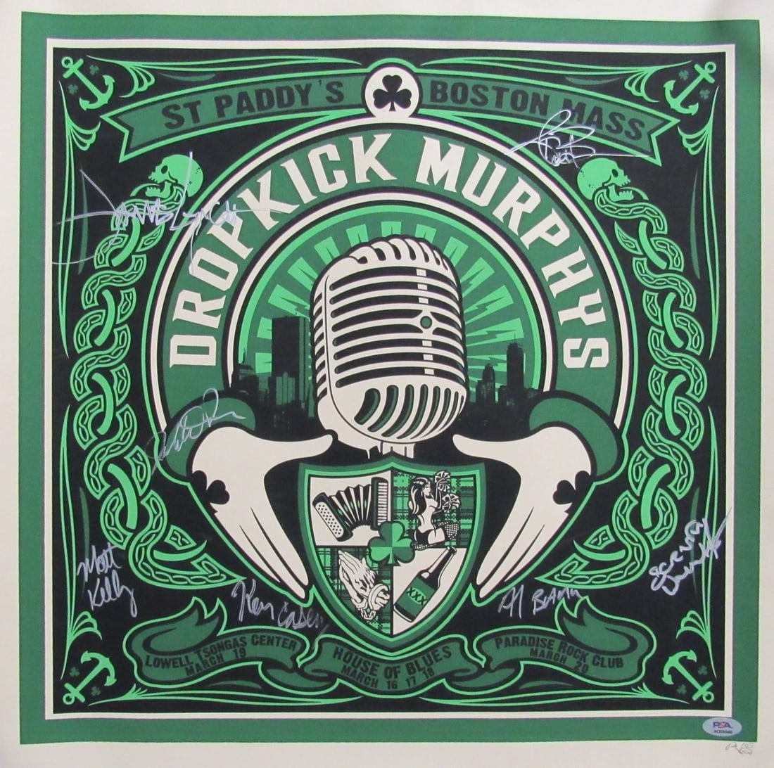 Dropkick Murphys 2011 Multi Signed St Patricks Day Poster PSA Authenticated: Dropkick Murphys 2011 Multi Signed St Patricks Day Poster PSA Authenticated Celebrate the spirit of St. Patrick's Day with this multi-signed Dropkick Murphys show poster from their 2011 Boston perform