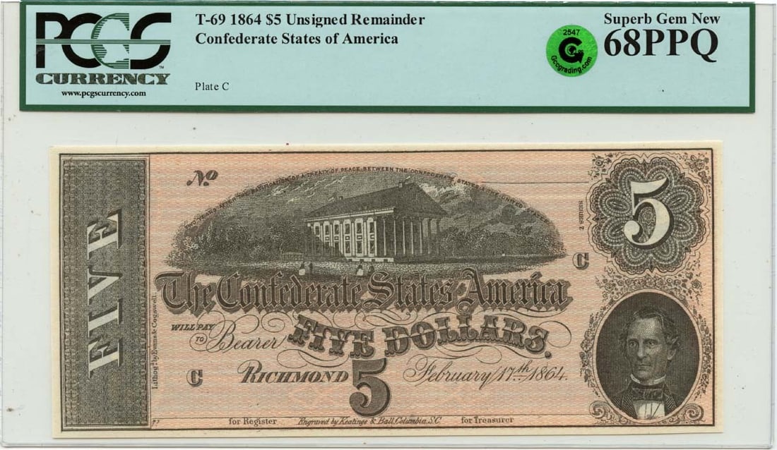 1864 $5 Confederate T-69 Note PCGS 68 PPQ Superb Gem: 1864 $5 Confederate T-69 Note PCGS 68 PPQ Superb Gem This stunning 1864 $5 Confederate States CSA T-69 note is certified by PCGS Currency with a remarkable grade of MS68, denoting its uncirculated con