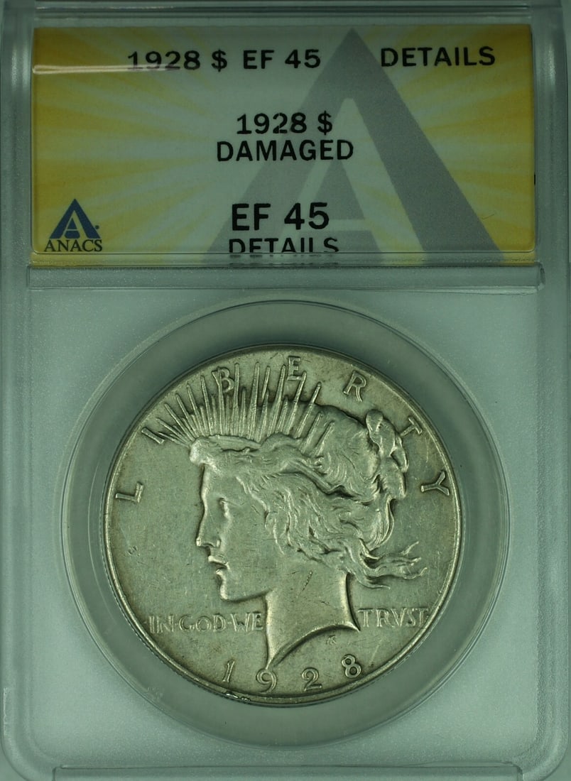 ANACS Certified 1928 Peace Silver Dollar EF-45 Details Damaged: ANACS Certified 1928 Peace Silver Dollar EF-45 Details Damaged This 1928 Peace Silver Dollar is a circulated coin certified by ANACS with an EF-45 Details grade and noted as damaged. Minted in Philade