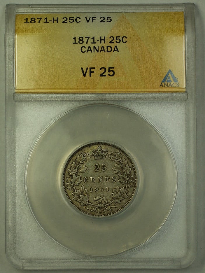 1871-H Canada 25 Cent Silver Coin ANACS VF-25 Certified: 1871-H Canada 25 Cent Silver Coin ANACS VF-25 Certified This 1871-H Canada silver quarter is certified by ANACS with a VF-25 grade. The coin has a 25-cent denomination and is composed of 0.925 fine si