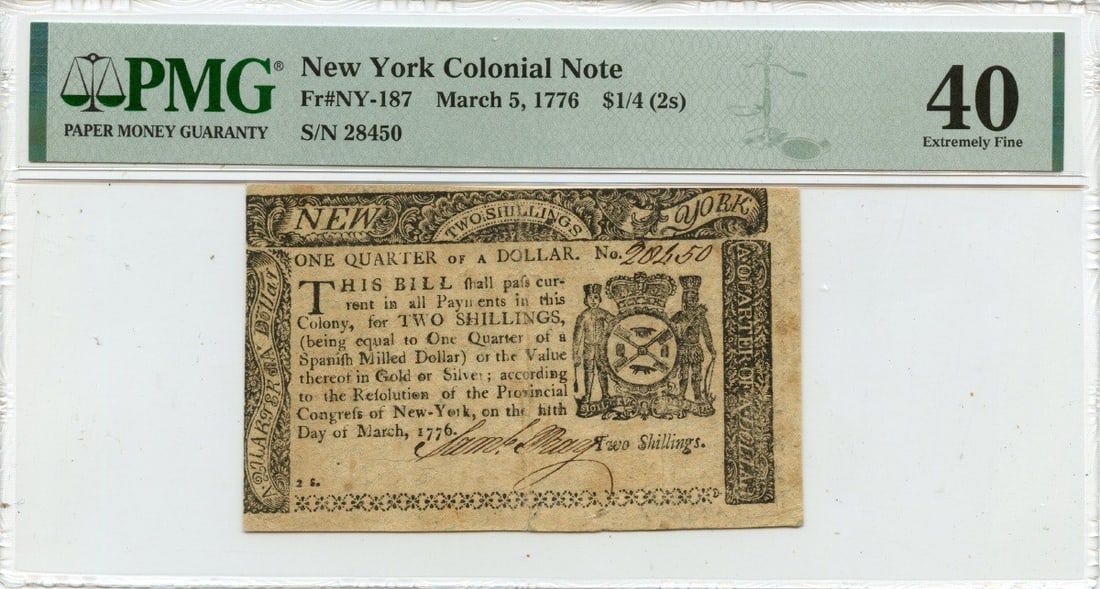 Historic 1776 New York Colonial Note $1/4 PMG XF40 Certified: Historic 1776 New York Colonial Note $1/4 PMG XF40 Certified This historic $1/4 New York Colonial Note from March 5, 1776, is a remarkable piece of American currency. Certified by PMG with a grade of