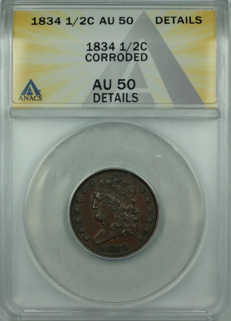 Classic Head 1834 US Half Cent ANACS AU-50 Graded Corroded Example: Classic Head 1834 US Half Cent ANACS AU-50 Graded Corroded Example This 1834 Classic Head Half Cent is a circulated US coin certified by ANACS with an AU-50 Details grade and noted as corroded. It fea