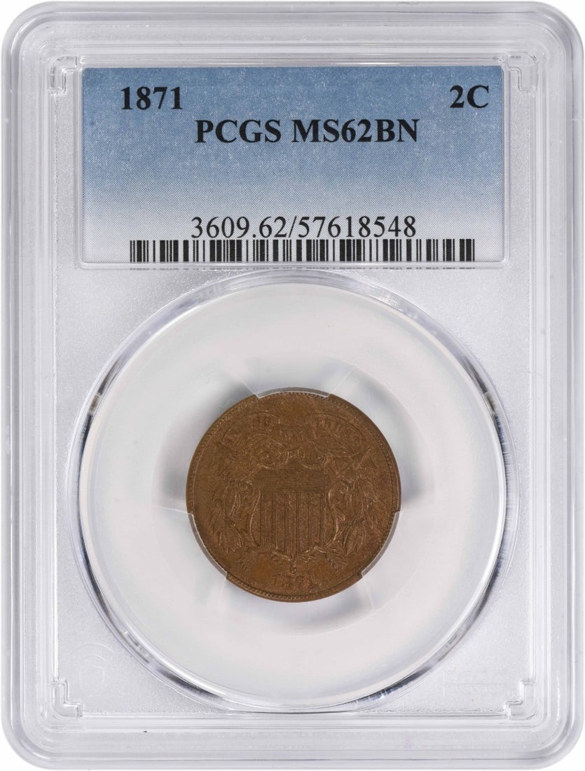 1871 Two Cent Piece MS62BN PCGS Uncirculated Bronze Coin (1 of 2)