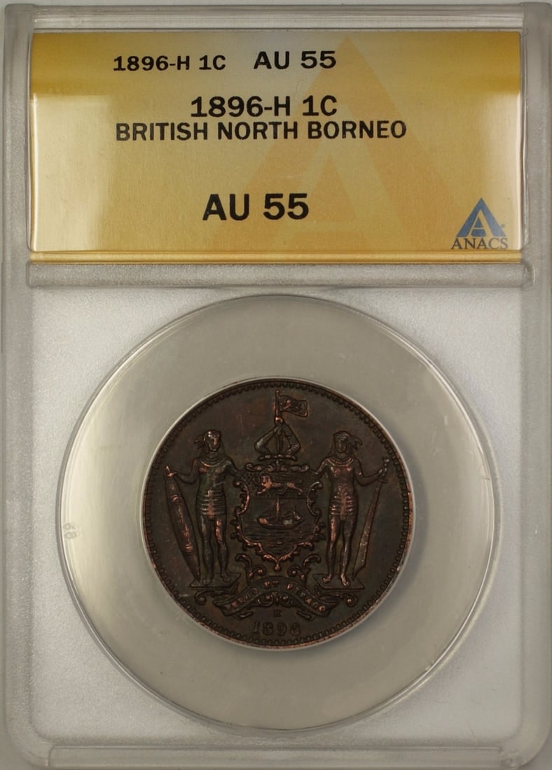 1896 British North Borneo 1 Cent Copper Coin ANACS AU 55: 1896 British North Borneo 1 Cent Copper Coin ANACS AU 55 This is a 1896-H British North Borneo 1 cent coin, composed of copper. The coin is certified by ANACS with a grade of AU-55 and is classified a
