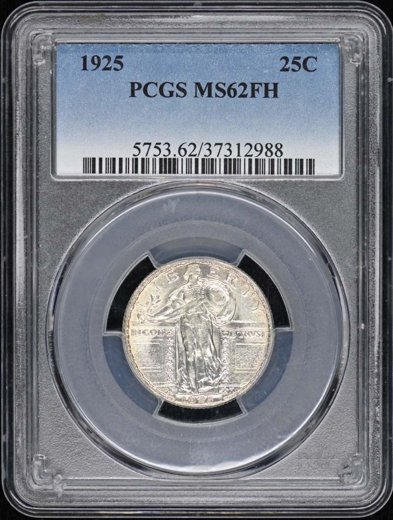 1925 Standing Liberty Quarter PCGS MS62FH Uncirculated: 1925 Standing Liberty Quarter PCGS MS62FH Uncirculated This 1925 Standing Liberty Quarter is graded MS62FH by PCGS, showcasing its uncirculated condition. Minted in Philadelphia, this quarter features