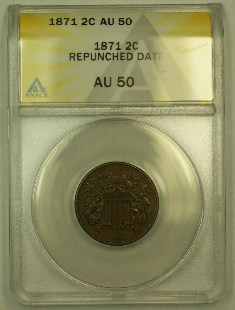 FS-301 Repunched Date 1871 Two Cent Copper Coin ANACS AU-50: FS-301 Repunched Date 1871 Two Cent Copper Coin ANACS AU-50 This is an 1871 Two Cent Piece from the United States with a repunched date variety FS-301. Certified by ANACS with a grade of AU 50, this c