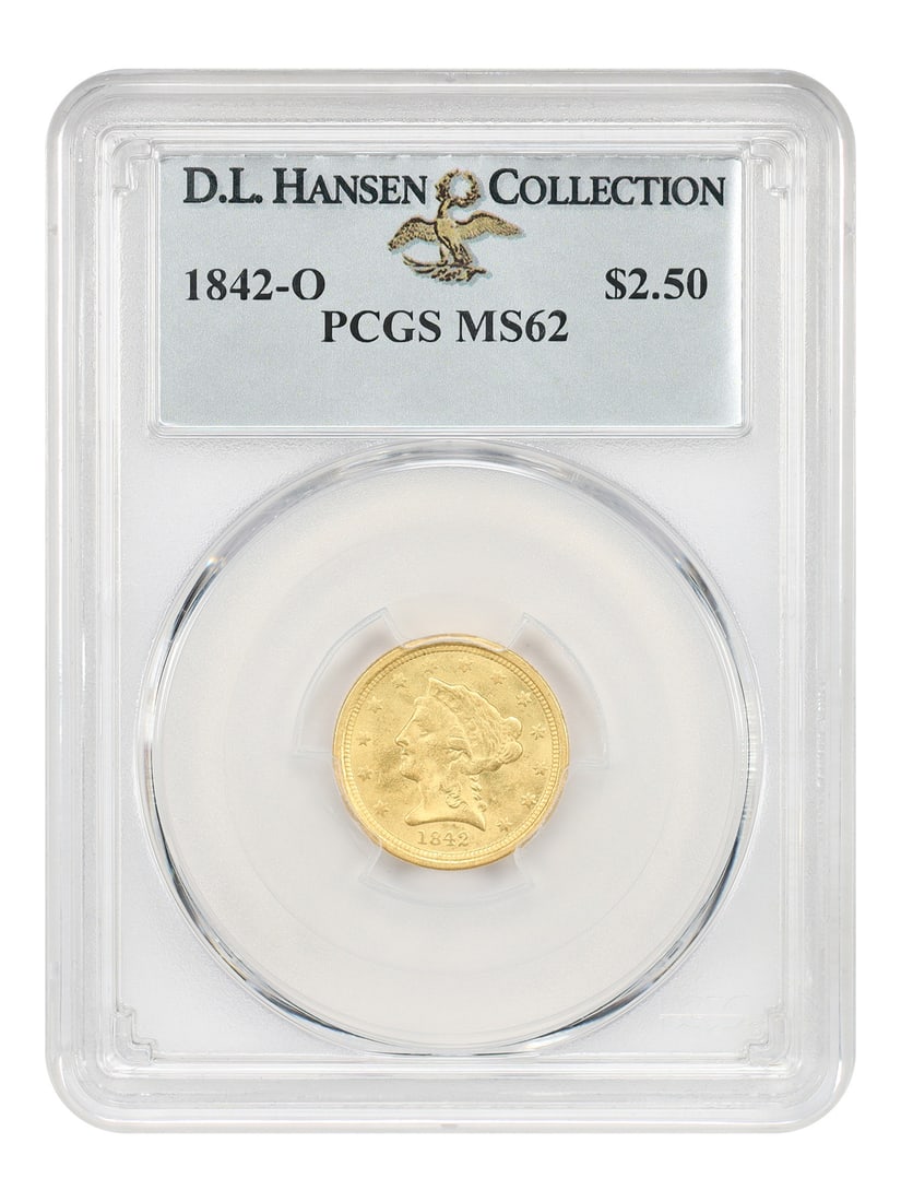 1842-O Liberty Head $2.50 Gold Coin PCGS MS62 ex D L Hansen: 1842-O Liberty Head $2.50 Gold Coin PCGS MS62 ex D L Hansen This 1842-O Liberty Head $2.5 gold coin is certified by PCGS with a grade of MS62 and originates from the New Orleans Mint. Noted for its we