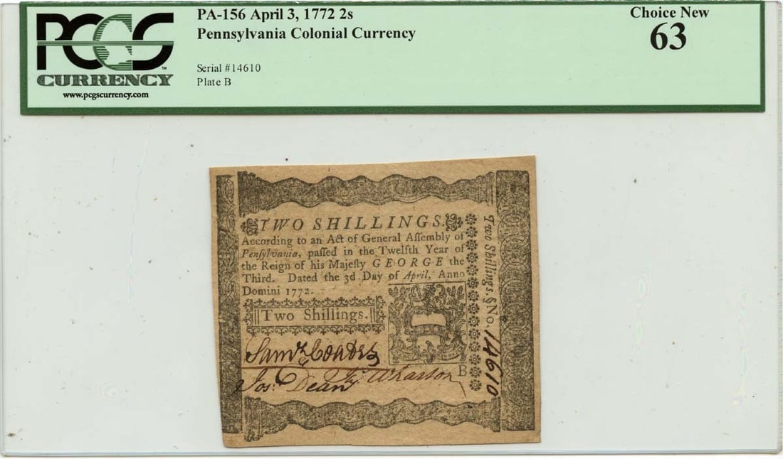 1772 Pennsylvania Colonial Note 2 Shillings FR#PA-156 PCGS CU63 (1 of 2)
