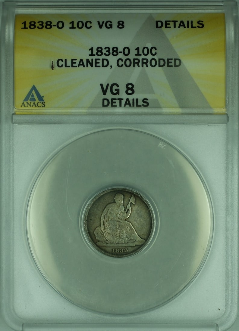 1838-O New Orleans No Stars Seated Liberty Dime ANACS VG-8 Details Silver Coin: 1838-O New Orleans No Stars Seated Liberty Dime ANACS VG-8 Details Silver Coin This 1838-O Seated Liberty Dime features the 'No Stars' variety and was minted in New Orleans. Certified by ANACS with a