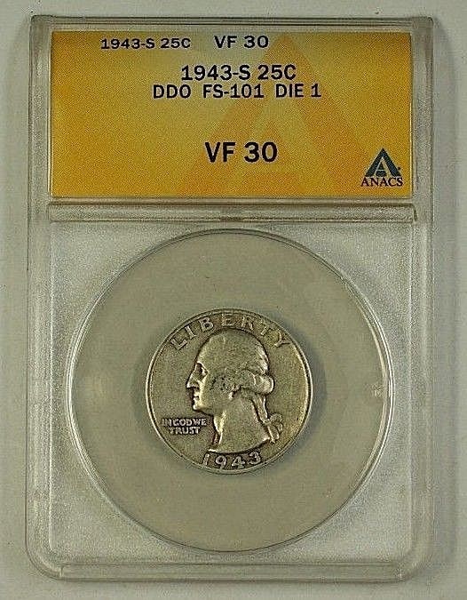 1943-S Washington Quarter Silver DDO FS-101 Die 1 ANACS VF 30: 1943-S Washington Quarter Silver DDO FS-101 Die 1 ANACS VF 30 This is a 1943-S Washington Quarter featuring a Double Die Obverse (DDO) FS-101 Die 1 variety. Certified by ANACS with a grade of VF-30, t