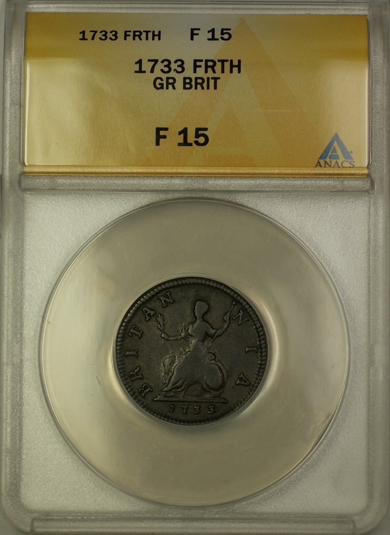 1733 Copper Farthing from England Graded F-15 by ANACS: 1733 Copper Farthing from England Graded F-15 by ANACS This is a 1733 England One Farthing copper coin, graded F-15 by ANACS. The coin is composed of copper and has been circulated. It is an authentic