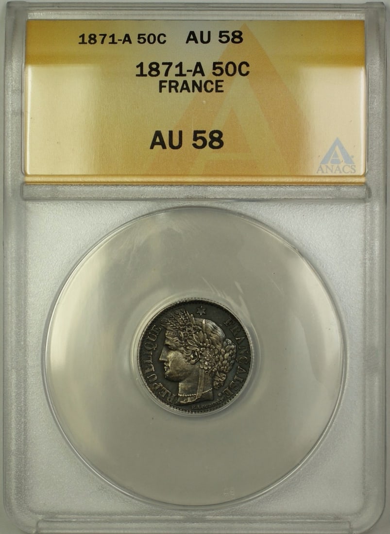 France 1871-A 50 Centimes ANACS AU 58 Certified Coin: France 1871-A 50 Centimes ANACS AU 58 Certified Coin This 1871-A France 50 centimes coin has been graded AU-58 by ANACS. It is a circulated coin from France and is in pre-owned condition. Specificatio