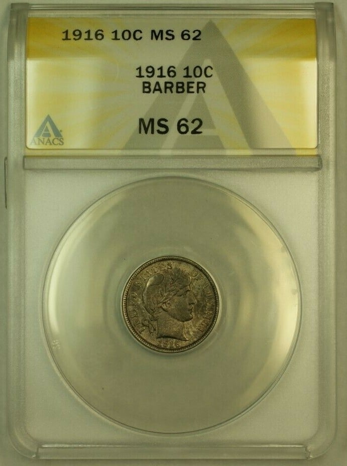 1916 Philadelphia Barber Dime Silver 10C ANACS MS-62 Uncirculated Coin: 1916 Philadelphia Barber Dime Silver 10C ANACS MS-62 Uncirculated Coin This is a 1916 Barber Silver Dime graded MS-62 by ANACS. Struck at the Philadelphia Mint, this uncirculated coin features the cla
