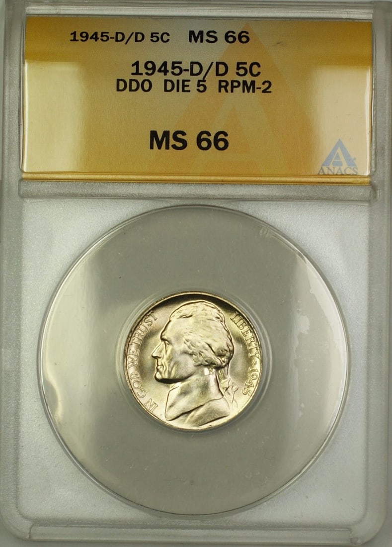 1945 Denver Silver Jefferson Nickel ANACS MS-66 RPM-2 DDO Die 5: 1945 Denver Silver Jefferson Nickel ANACS MS-66 RPM-2 DDO Die 5 This 1945-D/D RPM-2 DDO DIE 5 Wartime Silver Jefferson Nickel is an un-used coin minted in Denver and certified by ANACS with a grade of
