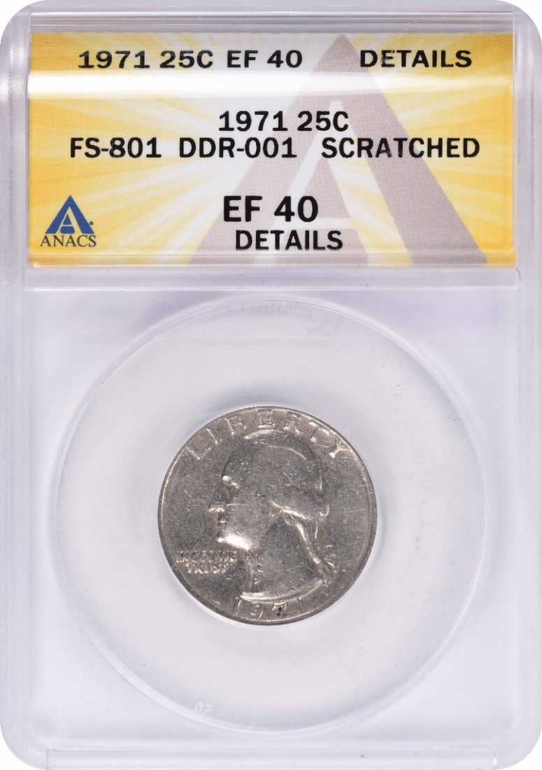ANACS EF40 DDR FS-801 1971 Washington Quarter Philadelphia Scratched: ANACS EF40 DDR FS-801 1971 Washington Quarter Philadelphia Scratched This 1971 Washington Quarter features the Double Die Reverse (DDR) FS-801 variety. Graded EF40 Details (Scratched) by ANACS, this c