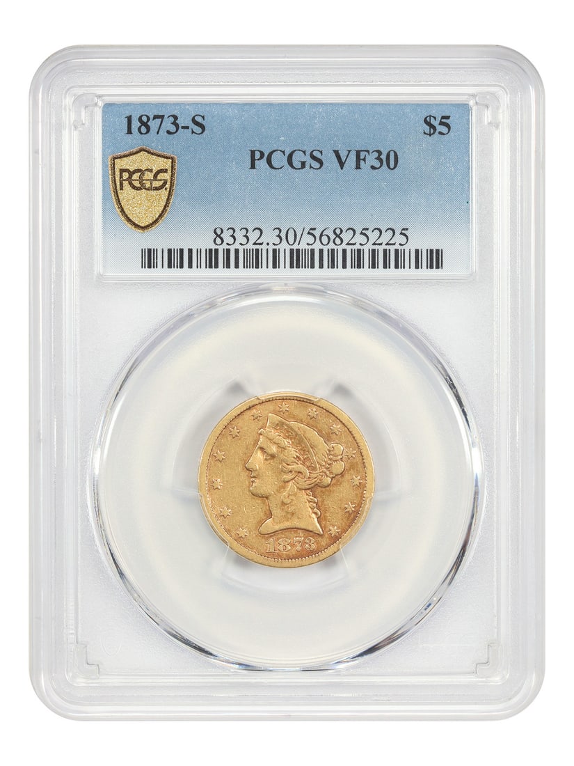 1873 San Francisco Liberty Head $5 Gold Coin PCGS VF30 Low Mintage: 1873 San Francisco Liberty Head $5 Gold Coin PCGS VF30 Low Mintage This 1873-S Liberty Head $5 gold coin is graded VF30 by PCGS and is a circulated example from the San Francisco Mint. With a very low