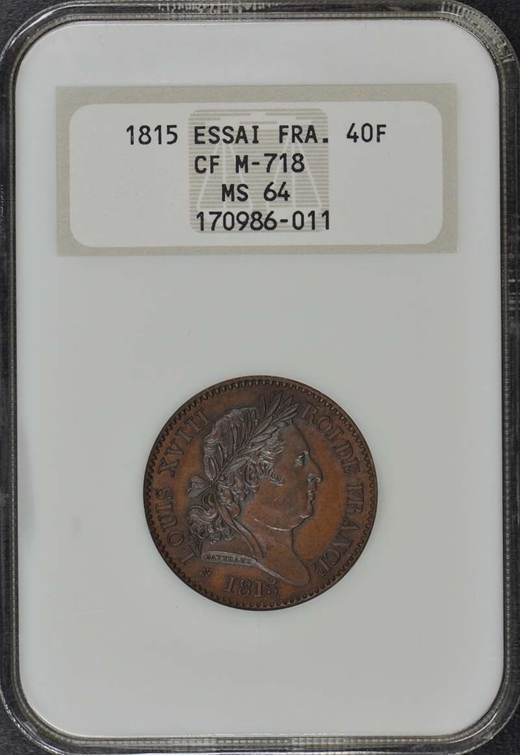 1815 ESSAI France Coin NGC MS64 Certified Rare Top Pop: 1815 ESSAI France Coin NGC MS64 Certified Rare Top Pop This 1815 ESSAI France coin is certified by NGC with a grade of MS64, indicating its uncirculated condition. The coin showcases remarkable detail