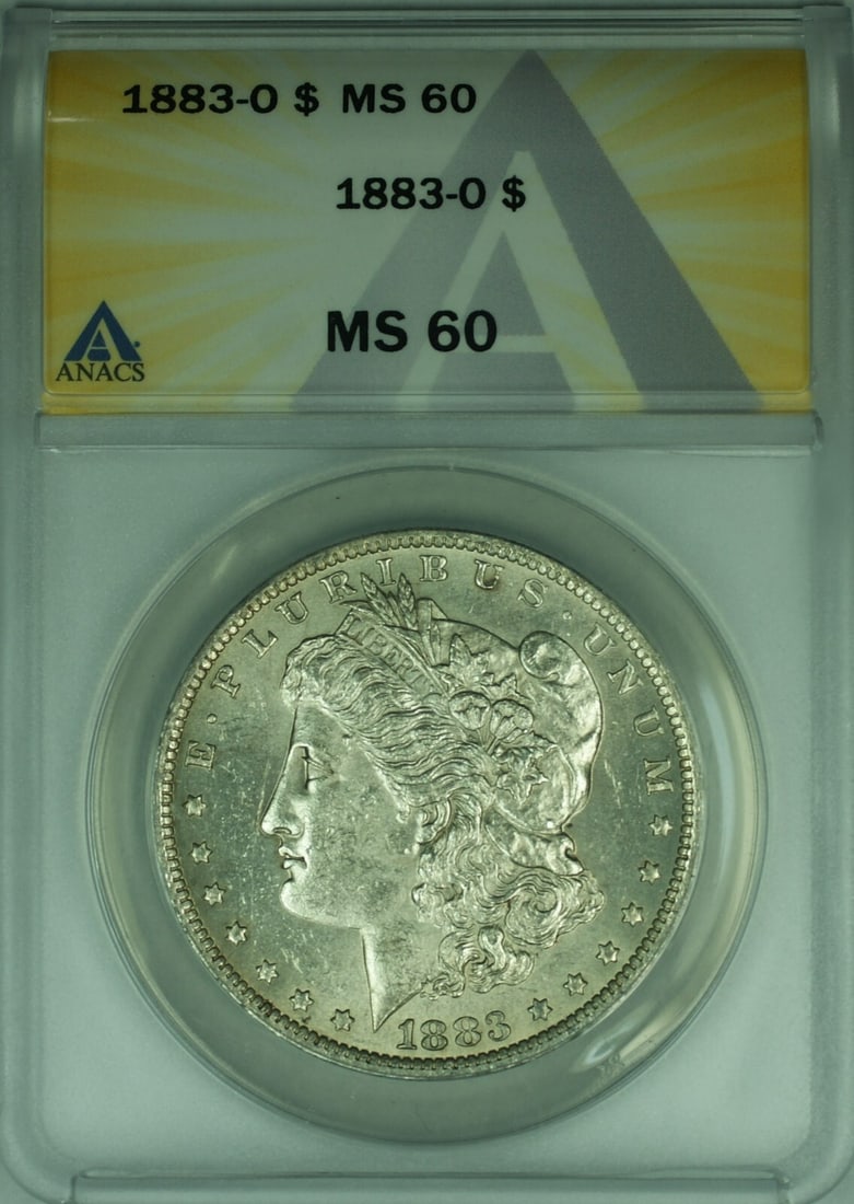 ANACS MS-60 1883-O Morgan Dollar Certified Uncirculated Silver Coin: ANACS MS-60 1883-O Morgan Dollar Certified Uncirculated Silver Coin This is an 1883-O Morgan Silver Dollar $1 coin certified by ANACS with a grade of MS-60. The coin is composed of silver with a finen