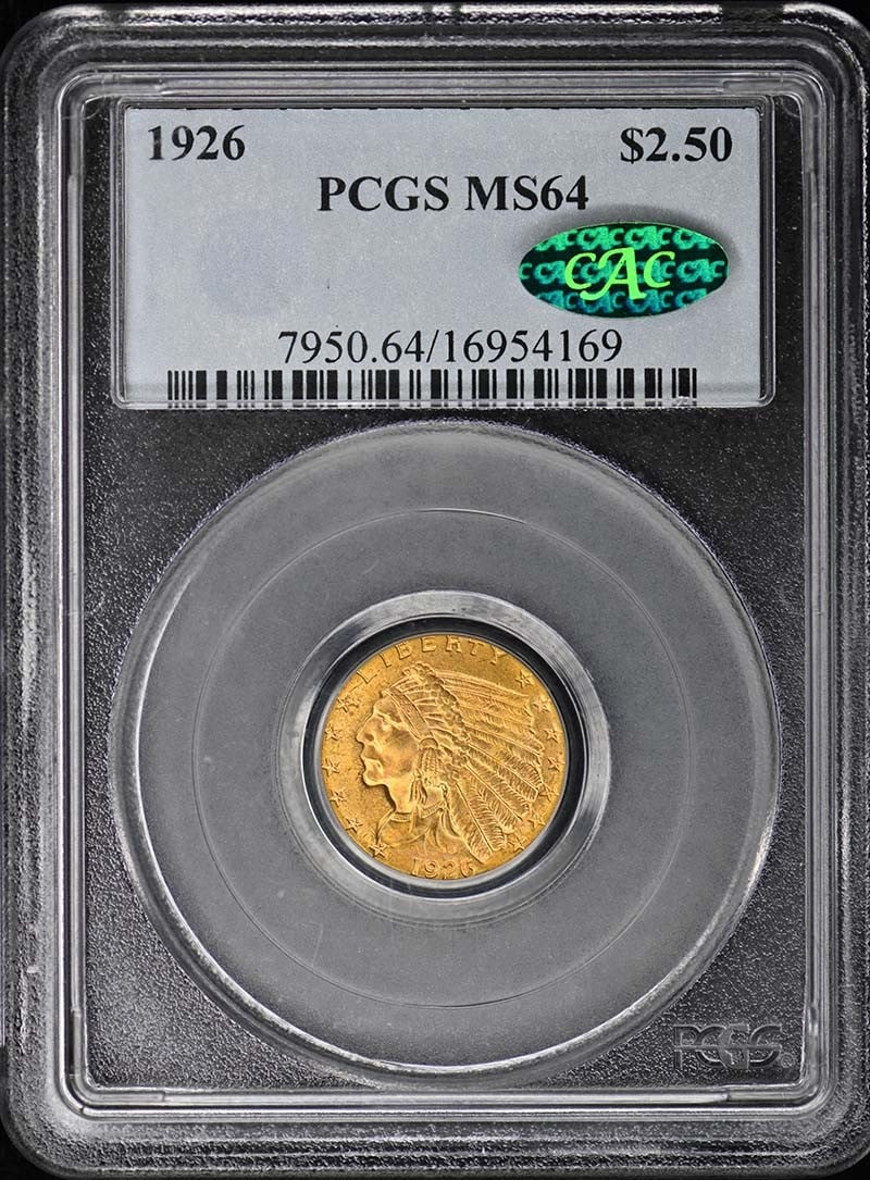 1926 Indian Head $2.50 Gold Quarter Eagle PCGS MS64 CAC: 1926 Indian Head $2.50 Gold Quarter Eagle PCGS MS64 CAC 1926 Indian Head $2.50 gold coin certified by PCGS with a grade of MS64 and CAC approval. This coin was minted in Philadelphia and is in uncircu