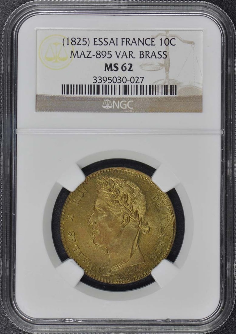 1825 France Essai 10 Centimes Coin NGC MS62 Brass: 1825 France Essai 10 Centimes Coin NGC MS62 Brass This exquisite 1825 France Essai 10C coin is certified by NGC with a grade of MS62, indicating its uncirculated condition. This piece showcases the re