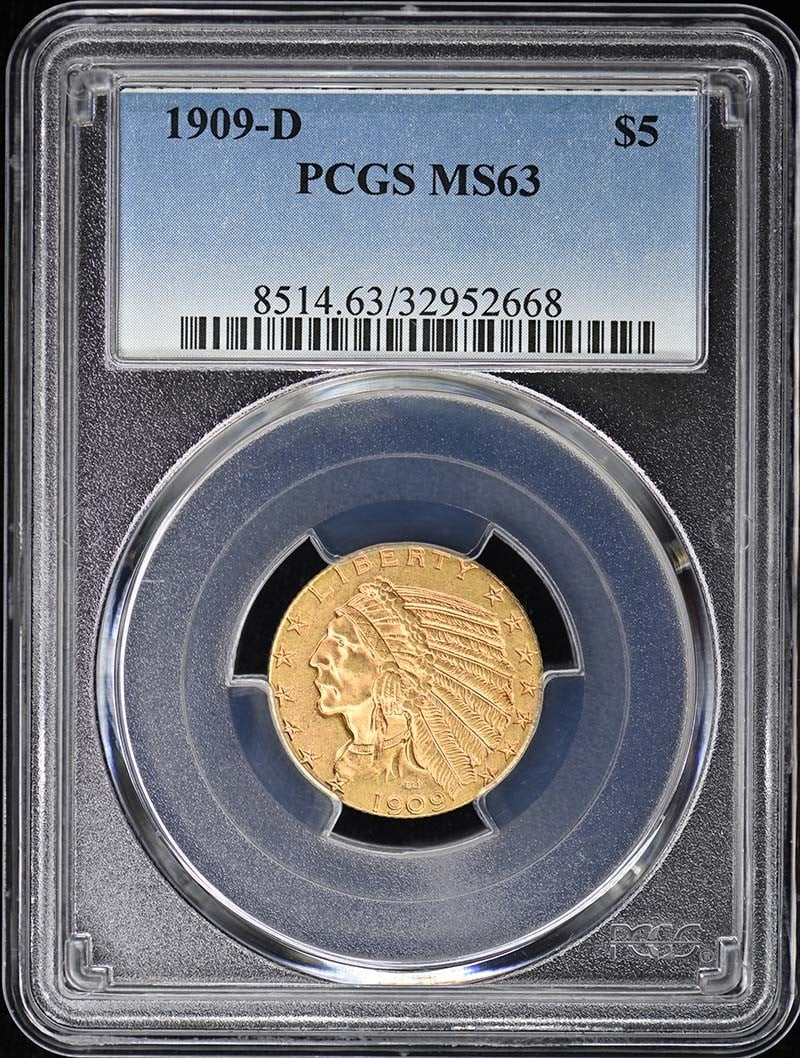 PCGS MS63 1909 Denver Mint Five Dollar Indian Gold Coin: PCGS MS63 1909 Denver Mint Five Dollar Indian Gold Coin This is a 1909-D $5 Indian Head gold coin graded MS63 by PCGS. The coin was minted in Denver and is in uncirculated, pre-owned condition. Specif
