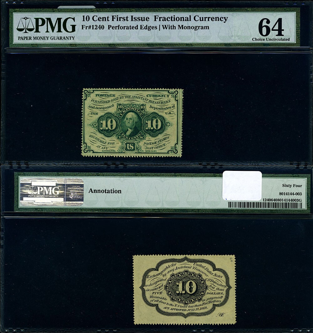 FR. 1240 10c 1st Issue Fractional Note PMG CU64 Perforated Edges: FR. 1240 10c 1st Issue Fractional Note PMG CU64 Perforated Edges This is a FR. 1240 10 c. 1st Issue Fractional Note featuring perforated edges, graded as Choice PMG CU64. It showcases excellent paper