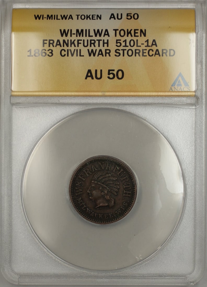 Frankfurth Storecard Token 1863 Milwaukee Civil War ANACS AU 50: Frankfurth Storecard Token 1863 Milwaukee Civil War ANACS AU 50 This 1863 Civil War Milwaukee Frankfurth storecard token is a historical piece from the United States, issued during the Civil War era.