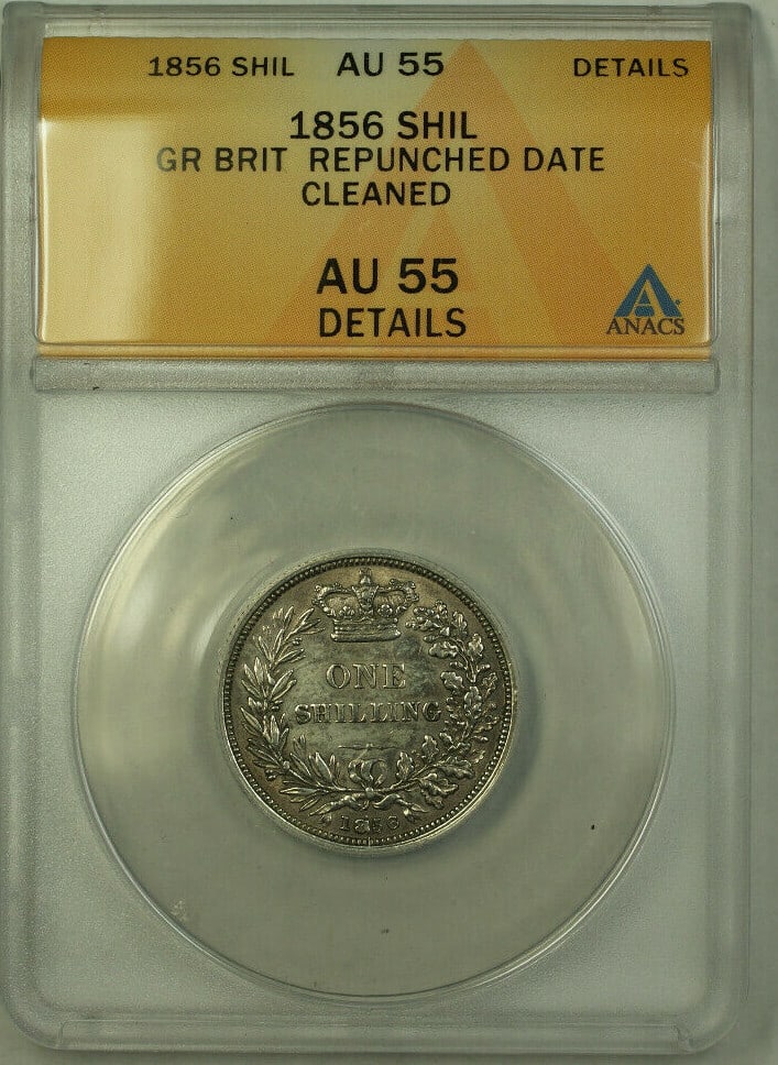 1856 United Kingdom Silver Shilling Repunched Date ANACS AU 55 Cleaned: 1856 United Kingdom Silver Shilling Repunched Date ANACS AU 55 Cleaned This is a 1856 Great Britain 1 Shilling silver coin featuring a repunched date. The coin has been certified by ANACS with a grade