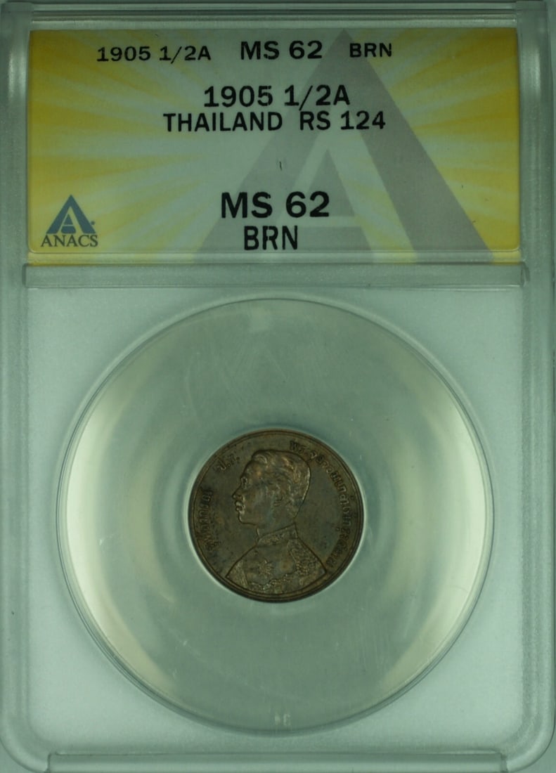 1905 Bronze 1/2 Att Thailand Coin ANACS MS62 Brown: 1905 Bronze 1/2 Att Thailand Coin ANACS MS62 Brown This 1905 Thailand 1/2 Att coin from the Kingdom of Siam is certified by ANACS with a grade of MS-62 Brown. Struck in bronze, the coin remains uncirc
