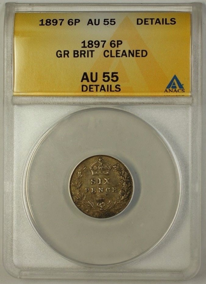 1897 United Kingdom Silver Sixpence ANACS AU 55 Details Certified Coin: 1897 United Kingdom Silver Sixpence ANACS AU 55 Details Certified Coin This 1897 Great Britain Sixpence 6p silver coin has been certified by ANACS with a grade of AU-55 Details and noted as cleaned. T