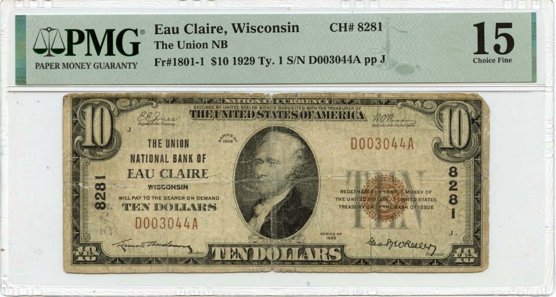 1929 $10 Union National Bank Eau Claire PMG F15 Certified Note: 1929 $10 Union National Bank Eau Claire PMG F15 Certified Note This 1929 $10 note from the Union National Bank of Eau Claire, Wisconsin, features a denomination of 1801-1 and is graded as F15 by PMG.