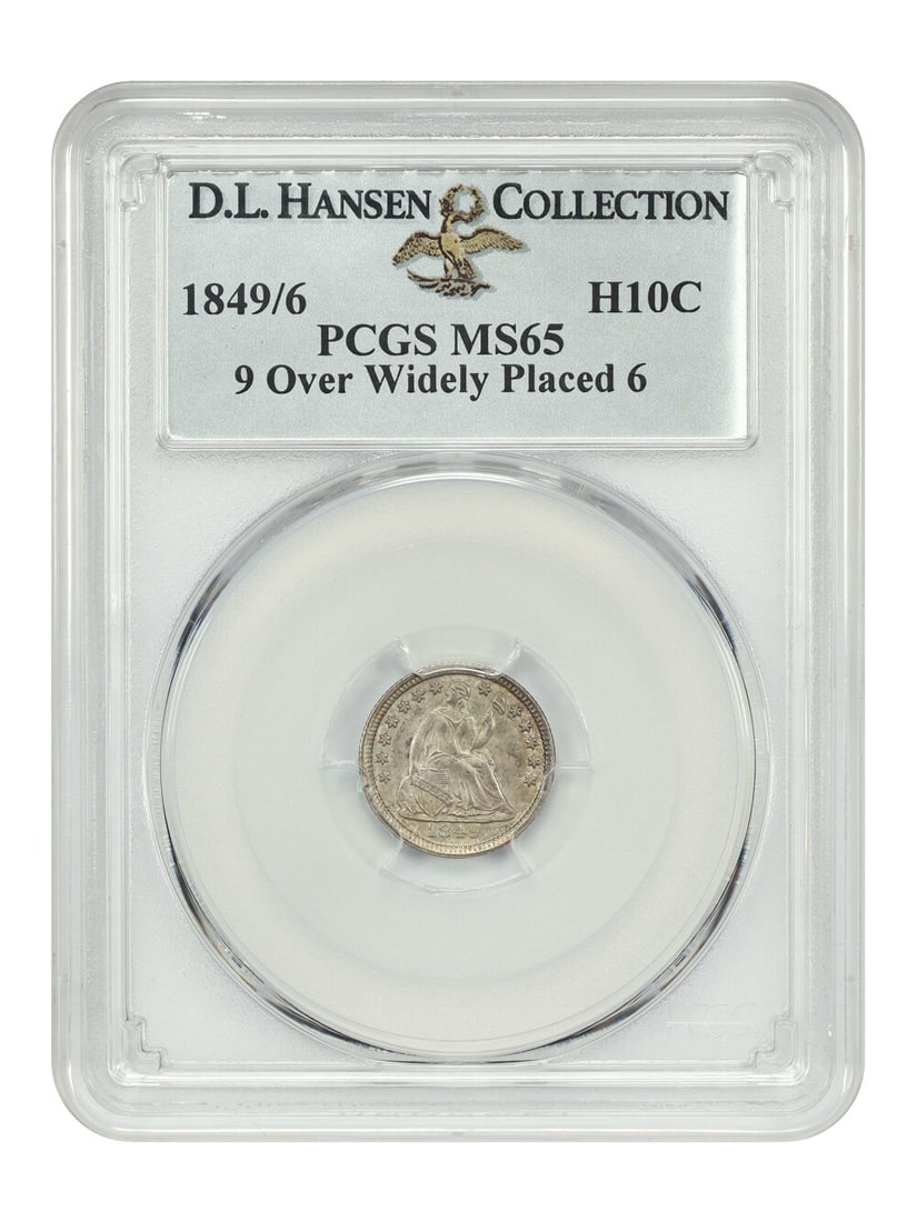 1849 Liberty Seated Half Dime H10C PCGS MS65 9 Over 6 D.L. Hansen: 1849 Liberty Seated Half Dime H10C PCGS MS65 9 Over 6 D.L. Hansen This stunning 1849 Liberty Seated Half Dime (H10C) is graded MS65 by PCGS, indicating it is uncirculated and in exceptional condition.