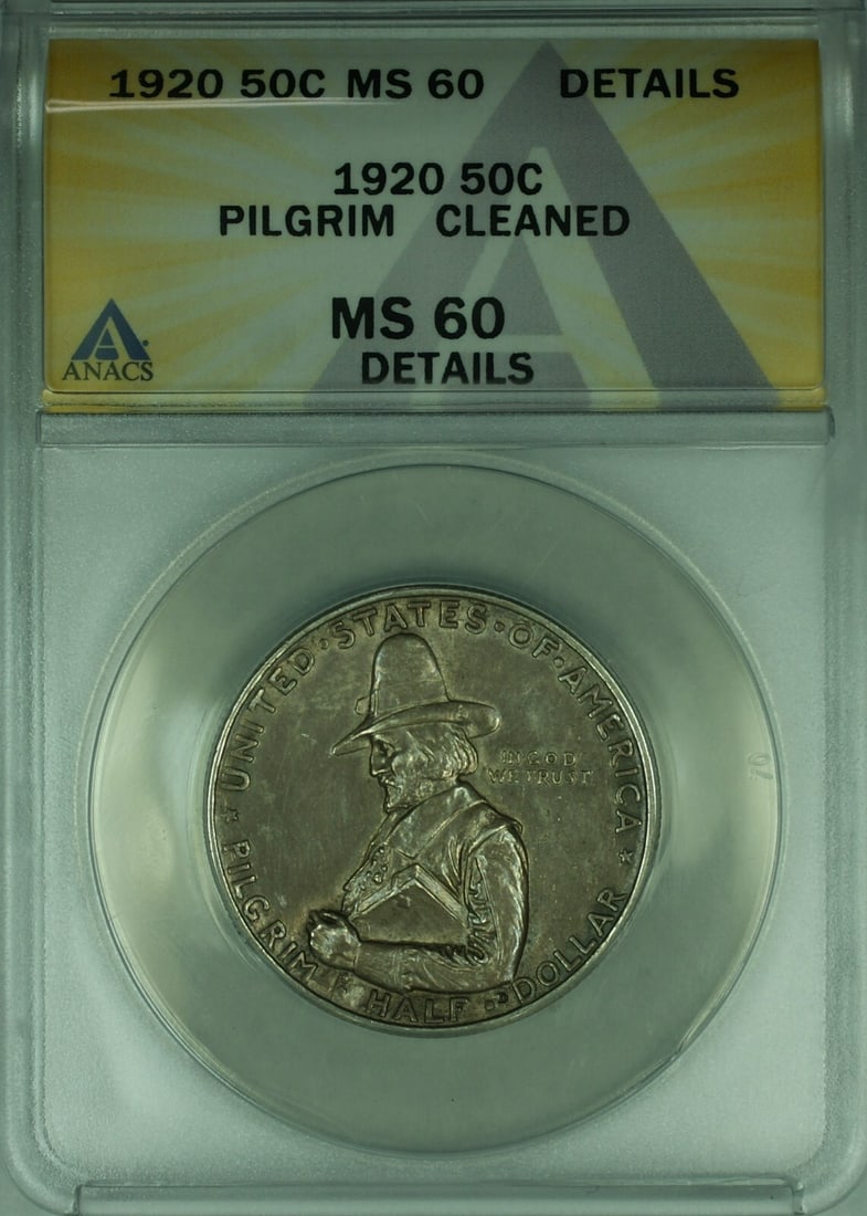 1920 Silver Pilgrim Half Dollar ANACS MS-60 Details Cleaned Philadelphia: 1920 Silver Pilgrim Half Dollar ANACS MS-60 Details Cleaned Philadelphia This is a 1920 Pilgrim Commemorative Silver Half Dollar, minted in Philadelphia. Certified by ANACS with a grade of MS-60 Detai