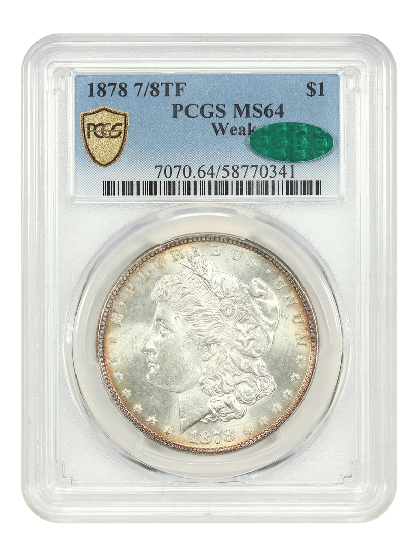 1878 Morgan Dollar 7 Over 8 Tail Feathers PCGS CAC MS64 Weak Variety: 1878 Morgan Dollar 7 Over 8 Tail Feathers PCGS CAC MS64 Weak Variety This is an 1878 Morgan Dollar featuring the 7 over 8 tail feather variety in a weak die state. Certified by PCGS and CAC with a gra