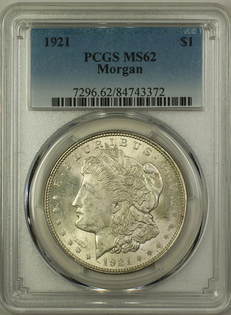 PCGS MS62 1921 Morgan Dollar Philadelphia Silver $1 Coin: PCGS MS62 1921 Morgan Dollar Philadelphia Silver $1 Coin This 1921 Morgan Silver Dollar is a $1 coin graded MS-62 by PCGS. It was minted in Philadelphia and is composed of silver. The coin is uncircul