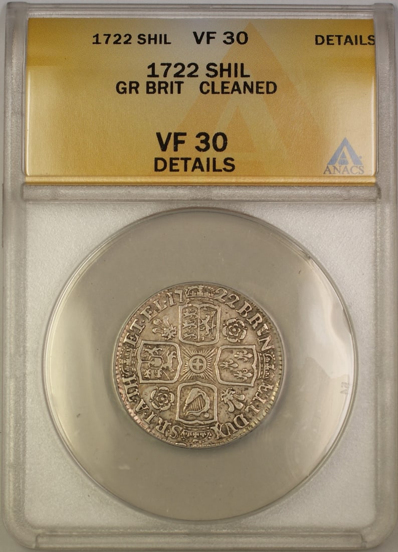 1722 Silver Shilling from Great Britain George I ANACS VF-30 Details (1 of 2)