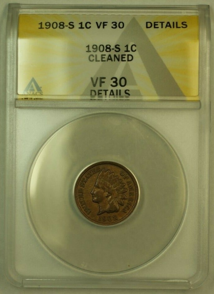 San Francisco Mint 1908-S Indian Head Cent Copper ANACS VF-30 Cleaned: San Francisco Mint 1908-S Indian Head Cent Copper ANACS VF-30 Cleaned This is a 1908-S Indian Head Cent Penny graded VF-30 Details by ANACS. The coin was minted in San Francisco, is composed of copper