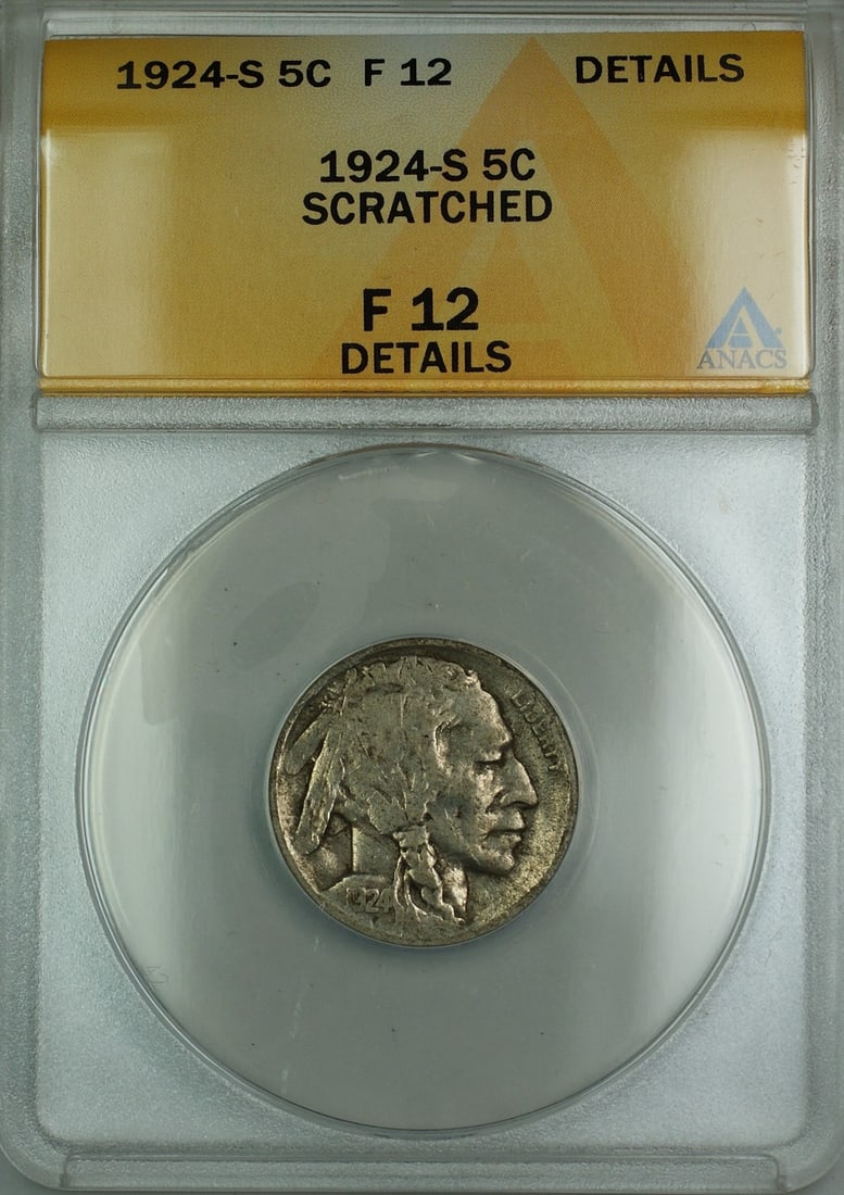 ANACS Graded 1924-S Buffalo Nickel Five Cent San Francisco F-12 Details Scratched: ANACS Graded 1924-S Buffalo Nickel Five Cent San Francisco F-12 Details Scratched This is a 1924-S Buffalo Nickel 5-cent coin graded F-12 Details by ANACS. The coin was minted in San Francisco and is